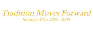 Tradition Moves Forward GOLD Tradition Moves Forward GOLD