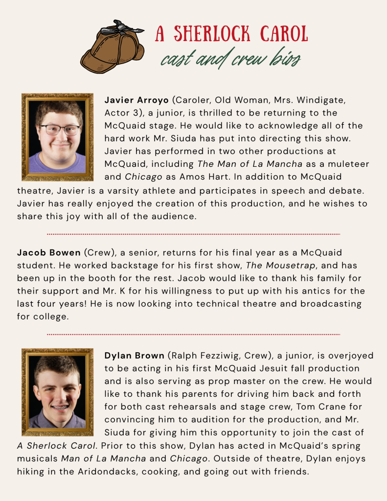 McQuaid Jesuit's A Sherlock Carol Cast & Crew Bios, pg. 1 of 13