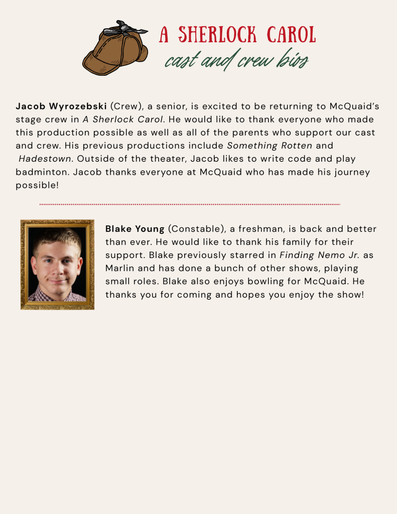 McQuaid Jesuit's A Sherlock Carol Cast & Crew Bios, pg. 12 of 13